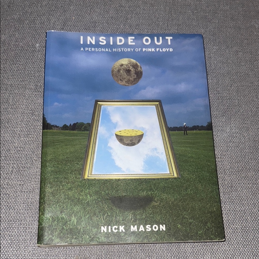 Inside Out: A Personal History of Pink Floyd Book